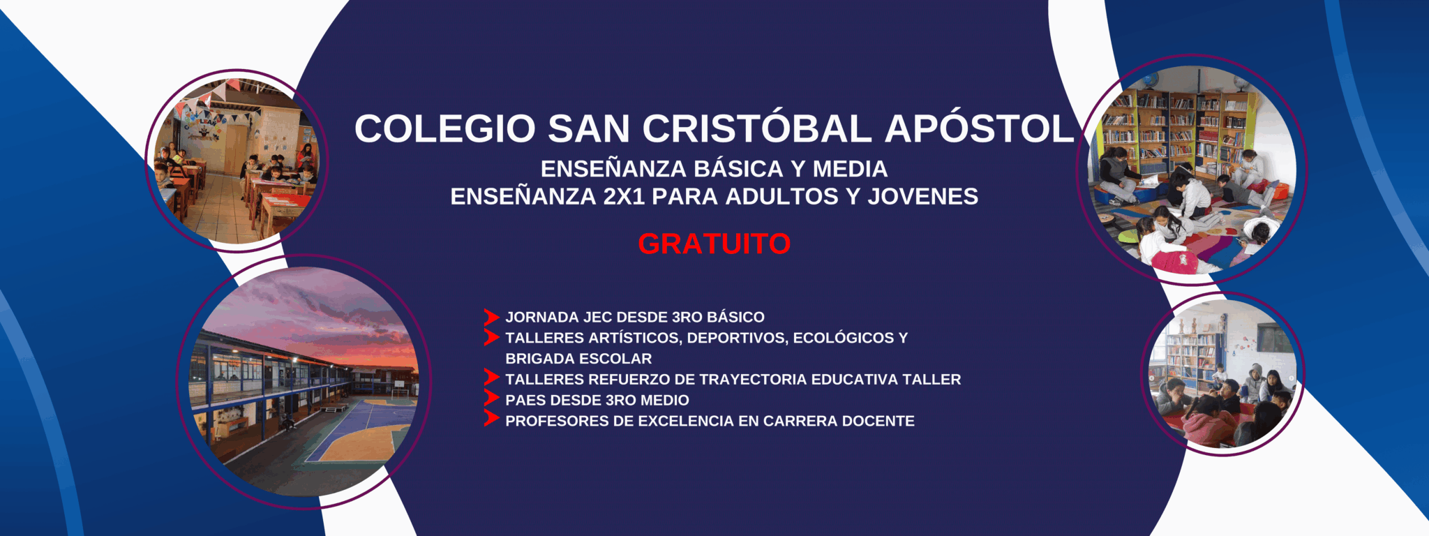 colegio San Cristóbal Apóstol educación básica, media y 2x1 gratuita